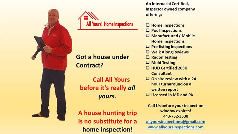All Yours Home Inspections provides a wide variety of home inspection services to fit your needs. A house hunting trip is no substitute for a home inspection! Give us a call today.